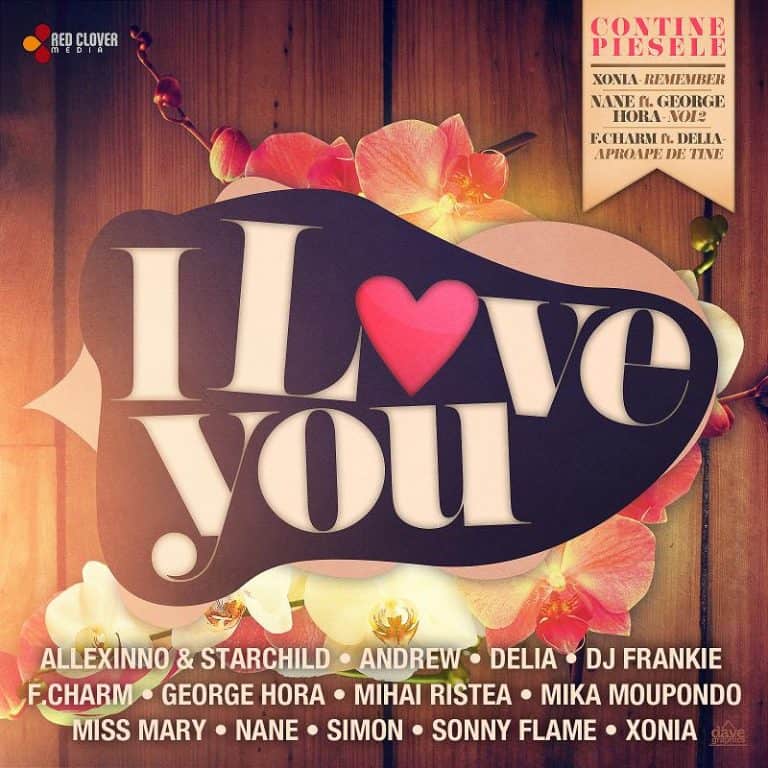 Casa de discuri RedClover a lansat compilatia “I Love You”