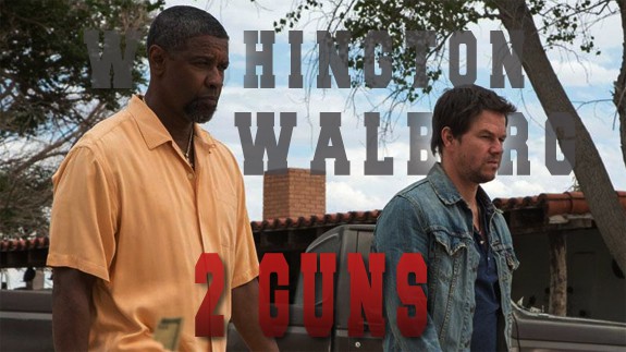 Lansare trailer: 2 Guns – Denzel Washington – Mark Wahlberg.