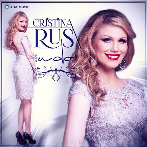 Cristina Rus – In doi (Single Nou)