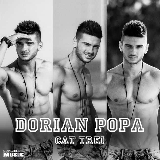 Dorian Popa – Cat trei (Single solo)
