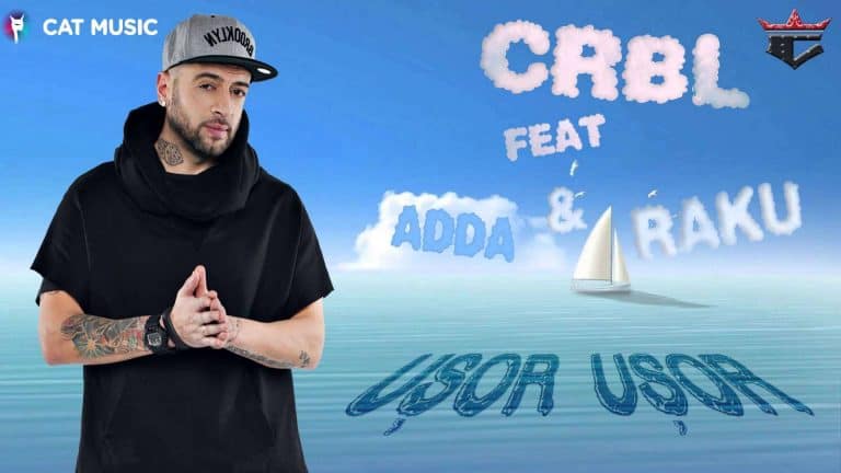 CRBL feat Adda si Raku – Usor, usor (Single)