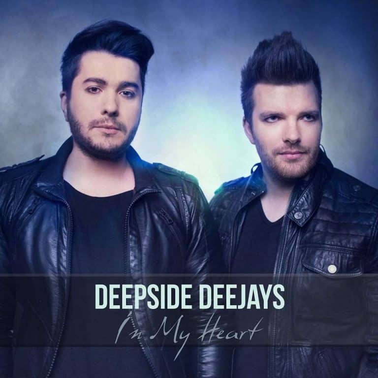 Deepside Deejays – In My Heart (new single)