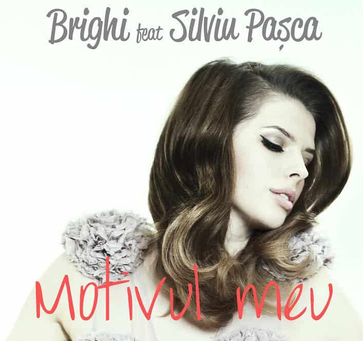 Brighi – Motivul meu feat. Silviu Pasca
