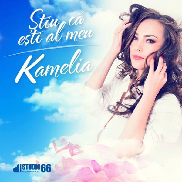 Kamelia Stiu ca esti al meu Kamelia stiu ca esti al meu